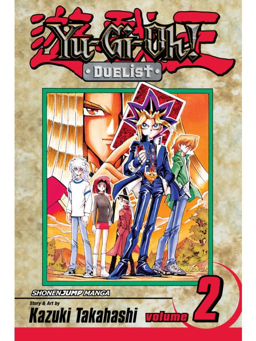 Title details for Yu-Gi-Oh!: Duelist, Volume 2 by Kazuki Takahashi - Wait list